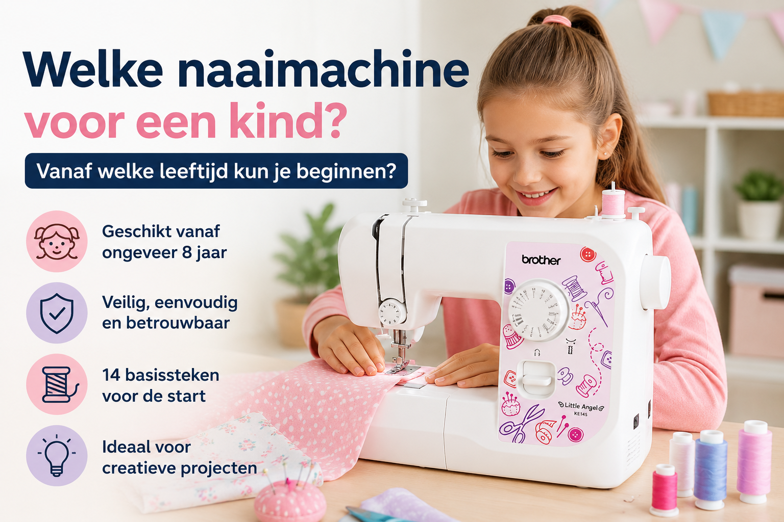 Welke naaimachine voor een kind? Vanaf welke leeftijd kun je beginnen?